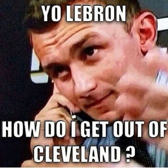 This Town Ain't Big Enough: Manziel Demands Trade Because of LeBron's Return